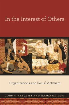 In the Interest of Others (eBook, ePUB) - Ahlquist, John S.