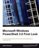 Microsoft Windows PowerShell 3.0 First Look (eBook, PDF)