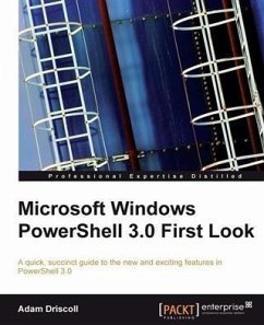 Microsoft Windows PowerShell 3.0 First Look (eBook, PDF) - Driscoll, Adam