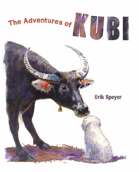 The Adventures of Kubi (eBook, ePUB) The Adventures of Kubi (eBook, ePUB)