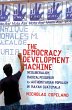 The Democracy Development Machine... - Bild 1