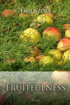 Fruitfulness (eBook, PDF) - Zola, Emile