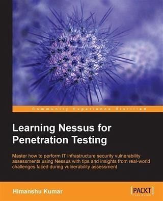 Learning Nessus for Penetration Testing (eBook, PDF)