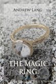 Magic Ring and Other Fairy Tales (eBook, PDF)