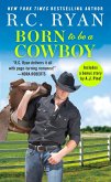 Born to Be a Cowboy (eBook, ePUB)