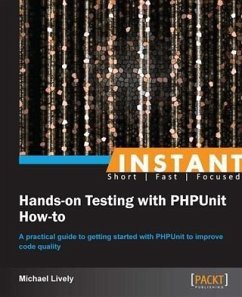 Cover Instant Hands-on Testing with PHPUnit How-to (eBook, PDF)