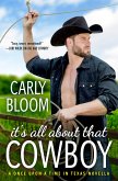 It's All About That Cowboy (eBook, ePUB)