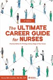 The ULTIMATE Career Guide for Nurses (eBook, ePUB)
