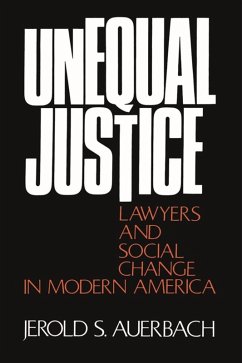 Unequal Justice (eBook, ePUB) - Auerbach, Jerold S.