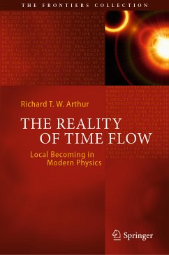 The Reality of Time Flow (eBook, PDF) - Arthur, Richard T. W.