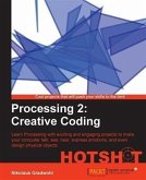 Processing 2: Creative Coding HOTSHOT (eBook, PDF)