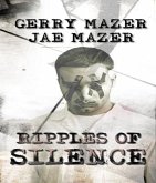 Ripples of Silence (eBook, ePUB) Ripples of Silence (eBook, ePUB)