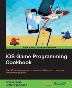 iOS Game Programming Cookbook (eBook, PDF) - Birani, Bhanu