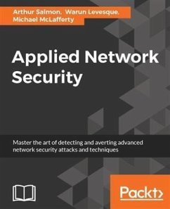 Applied Network Security (eBook, PDF) - Salmon, Arthur