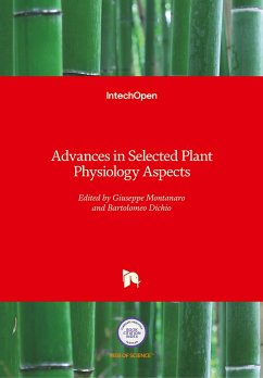 Advances in Selected Plant Physiology Aspects