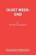 Quiet Week-End - Bild 1