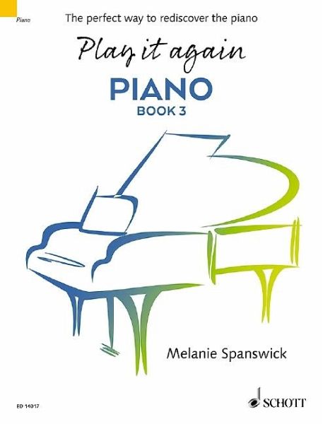 Play It Again Piano, Book 3 Play It Again Piano, Book 3