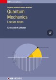 Quantum Mechanics: Lecture notes (eBook, ePUB)