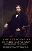 The Personality of the Holy Ghost (Annotated) (fixed-layout eBook, ePUB)