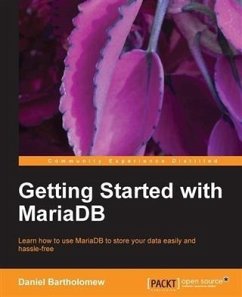 Getting Started with MariaDB (eBook, PDF) - Bartholomew, Daniel