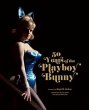 Playboy: 50 Years of the Playboy Bunny... - Bild 1