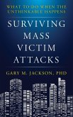 Surviving Mass Victim Attacks (eBook, ePUB)