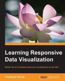 Learning Responsive Data Visualization (eBook, PDF)