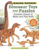 Making Wooden Dinosaur Toys and Puzzles (eBook, ePUB)
