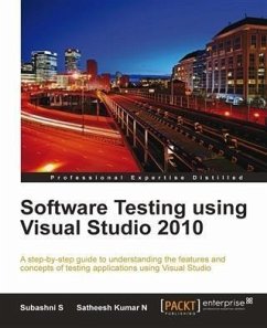 Software Testing using Visual Studio 2010 (eBook, PDF) - N, Satheesh Kumar