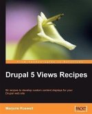 Drupal 5 Views Recipes (eBook, PDF)