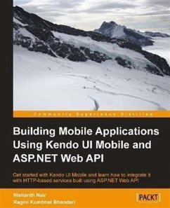 Building Mobile Applications Using Kendo UI Mobile and ASP.NET Web API (eBook, PDF) - Nair, Nishanth