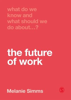 Cover What Do We Know and What Should We Do About the Future of Work? (eBook, PDF)