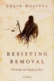 Resisting Removal (eBook, ePUB)
