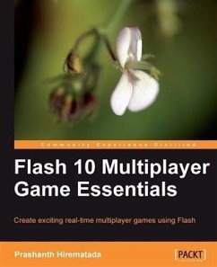 Flash 10 Multiplayer Game Essentials (eBook, PDF) - Hirematada, Prashanth