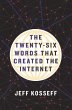 The Twenty-Six Words That Created the... - Bild 1