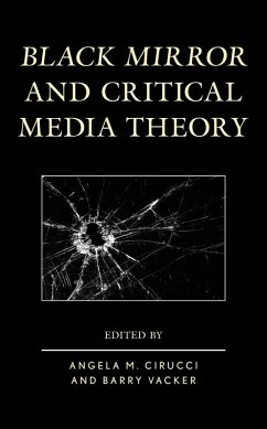 Black Mirror and Critical Media Theory (eBook, ePUB)