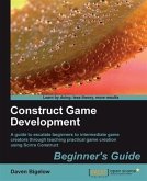 Construct Game Development Beginner's Guide (eBook, PDF) Construct Game Development Beginner's Guide (eBook, PDF)