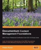 Documentum Content Management Foundations (eBook, PDF) Documentum Content Management Foundations (eBook, PDF)