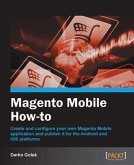 Magento Mobile How-to (eBook, PDF)