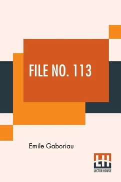 File No. 113 - Gaboriau, Emile