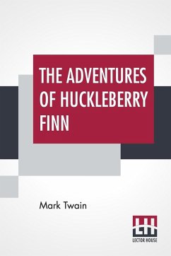 The Adventures Of Huckleberry Finn - Twain (Samuel Langhorne Clemens), Mark