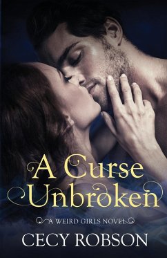 A Curse Unbroken - Robson, Cecy