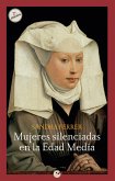 Mujeres silenciadas en la Edad Media (eBook, ePUB)