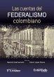 Las cuentas del federalismo colombiano... - Bild 1