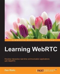 Learning WebRTC (eBook, PDF) - Ristic, Dan