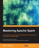Mastering Apache Spark (eBook, PDF)