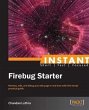 Instant Firebug Starter (eBook, PDF) - Bild 1