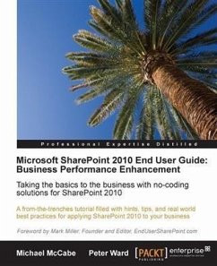Microsoft SharePoint 2010 End User Guide: Business Performance Enhancement (eBook, PDF) - Ward, Peter