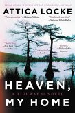 Heaven, My Home (eBook, ePUB)