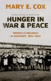Hunger in War and Peace (eBook, ePUB)